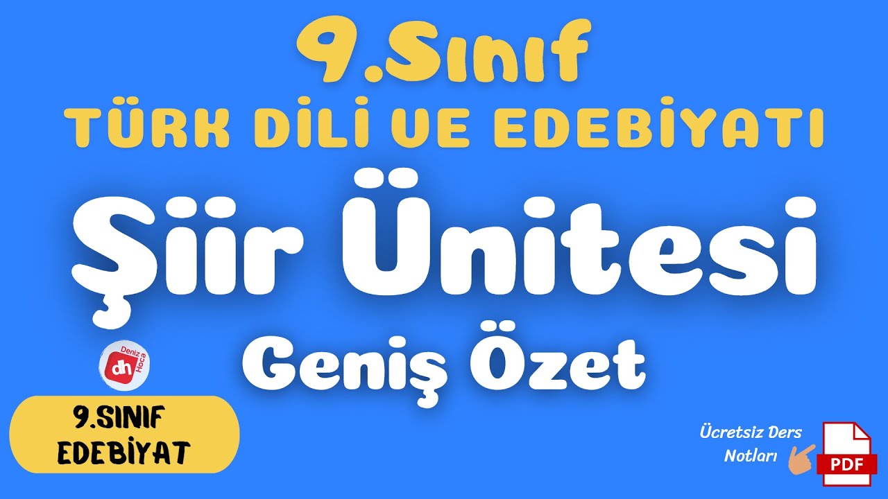 9.SINIF TÜRK DİLİ VE EDEBİYATI ŞİİR ÜNİTESİ +PDF 📌 - 9.Sınıf Edebiyat Şiir Ünitesi Hazırlık 📕📘