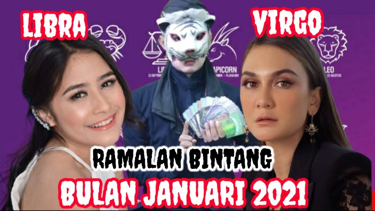 RAMALAN ZODIAK JANUARI 2021 VIRGO LIBRA |LUNA MAYA | PRILLY LATUCONSINA |