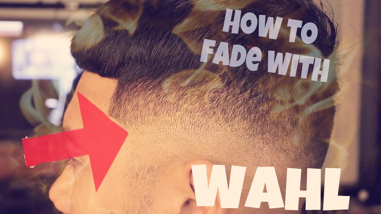 HOW TO DO A FADE WITH WAHL CLIPPERS!!! | EASY TUTORIAL