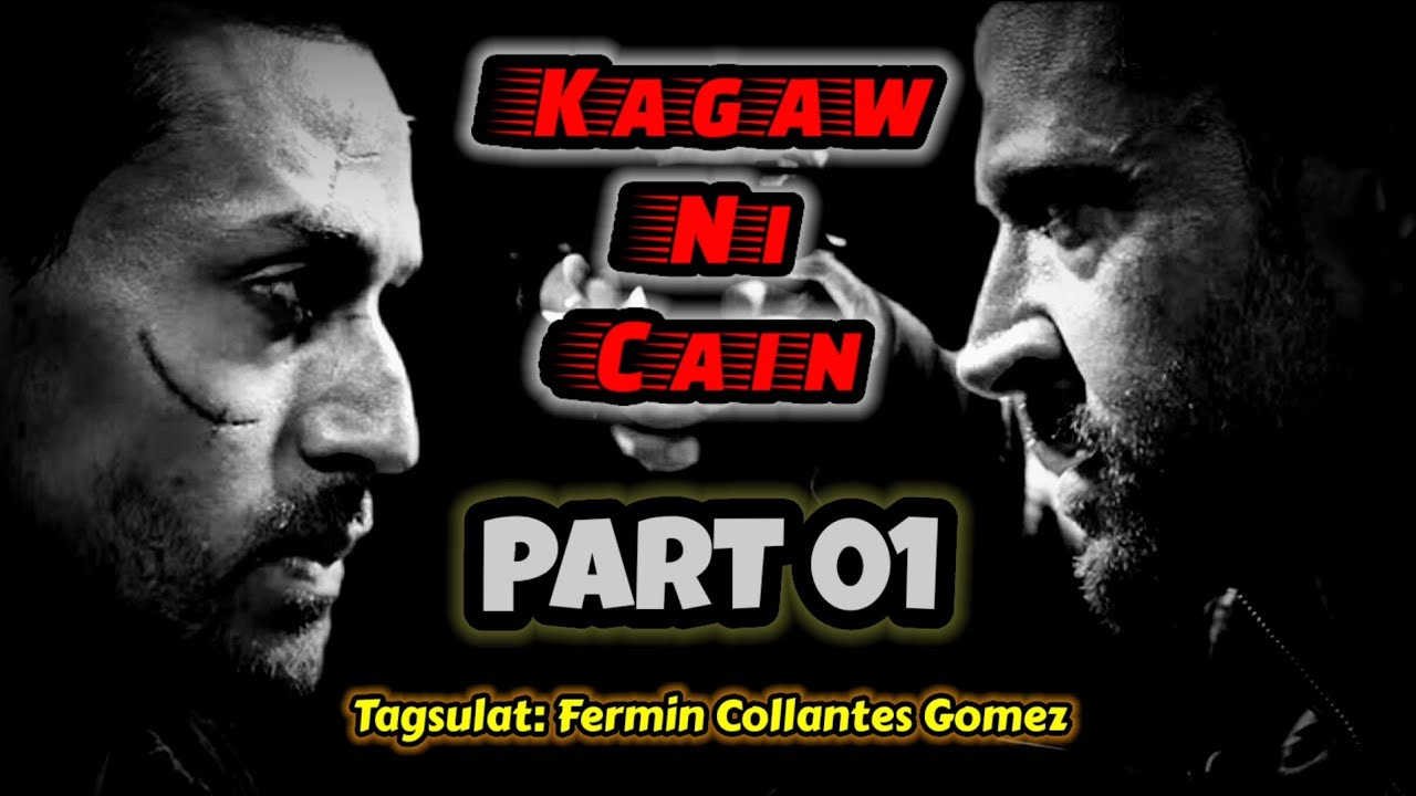 KAGAW NI CAIN | ACTION DRAMA PART 01