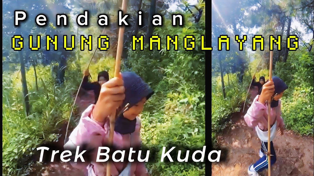 Trek Pendakian Gunung Manglayang #Batukuda