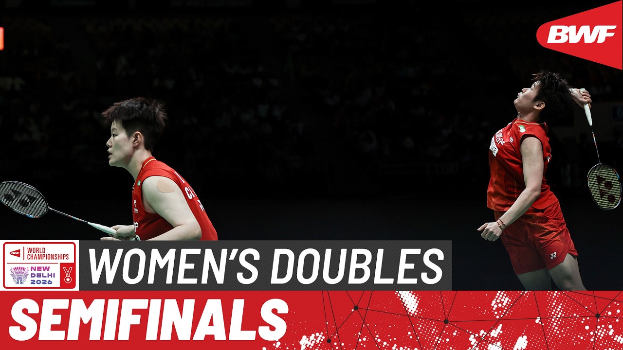 BWF World Championships 2026 | Liu/Tan (CHN) [1] vs Jolly/Pullela (IND) | SF