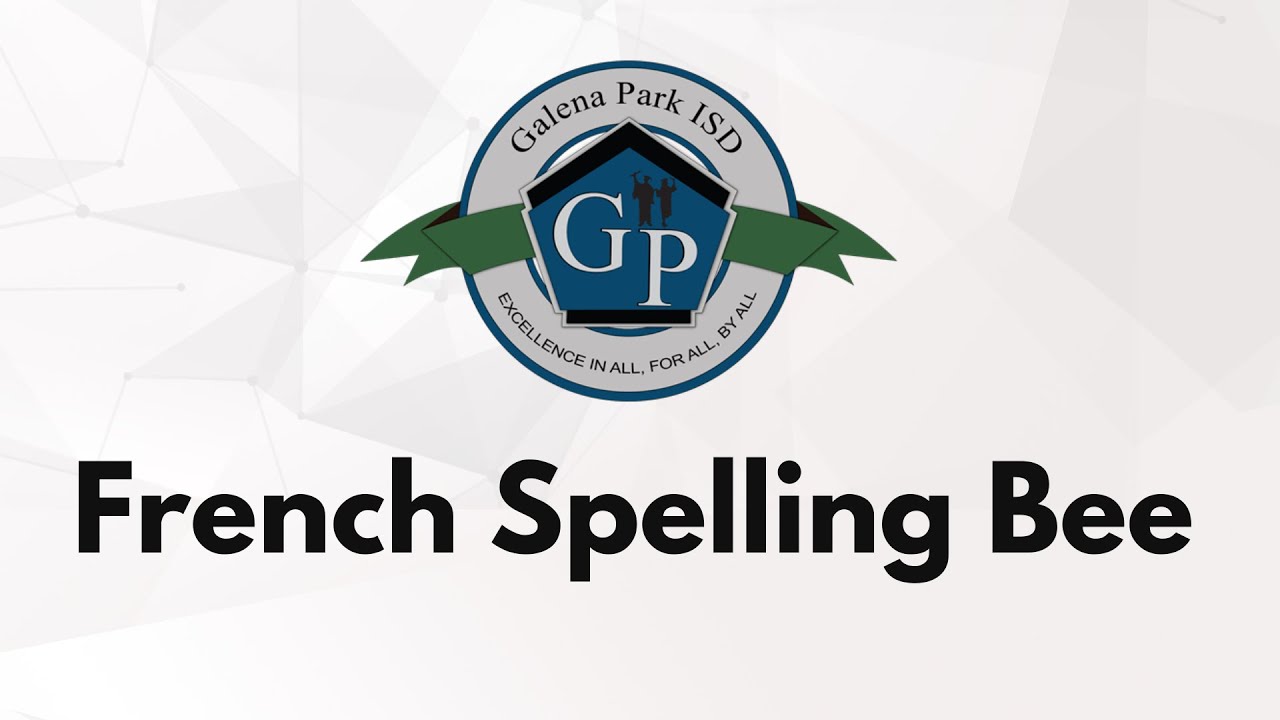 GPISD French Spelling Bee 2023