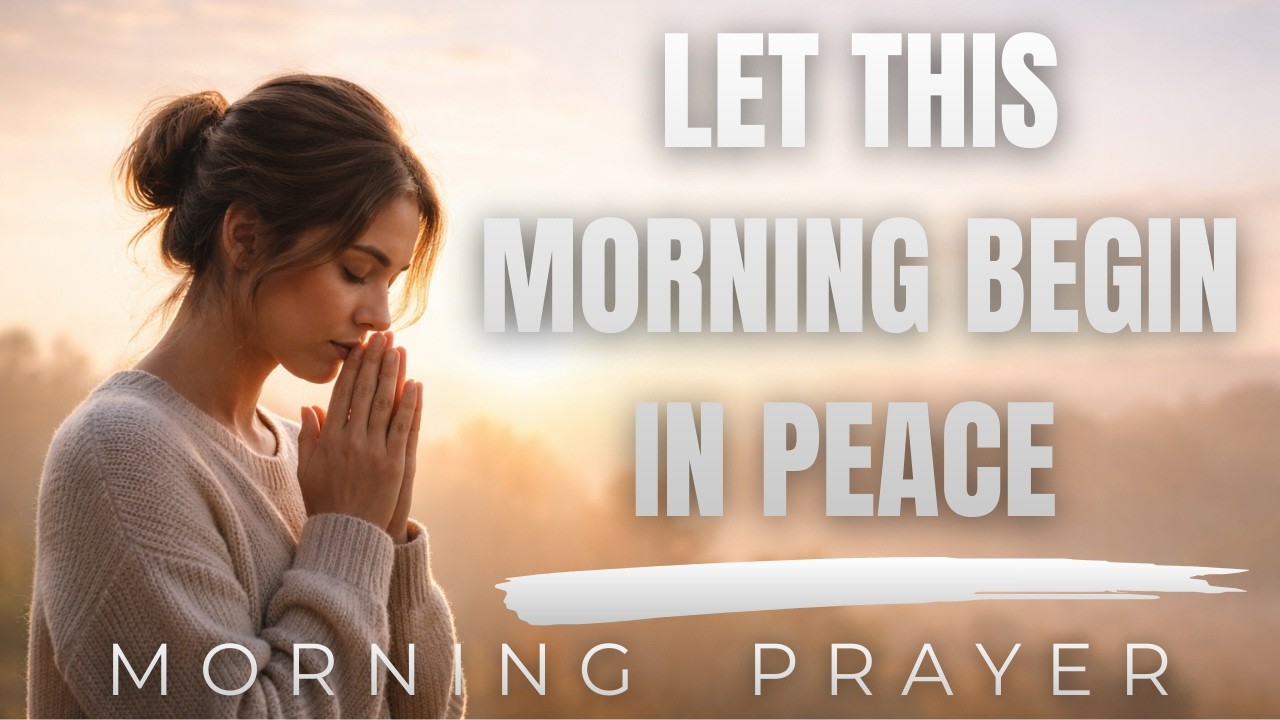Morning prayer: Peace for my day and blessing for my daughter and son-in-law