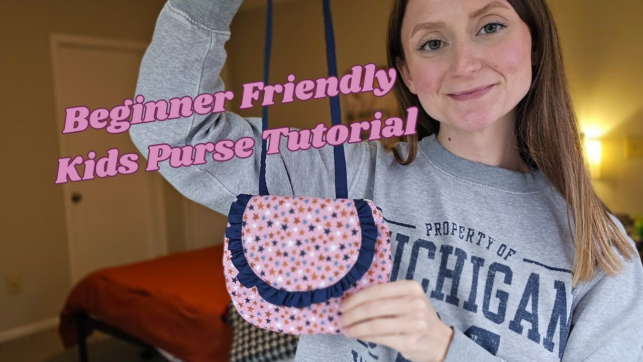 Easy Beginner Friendly Kids Purse Sewing Tutorial
