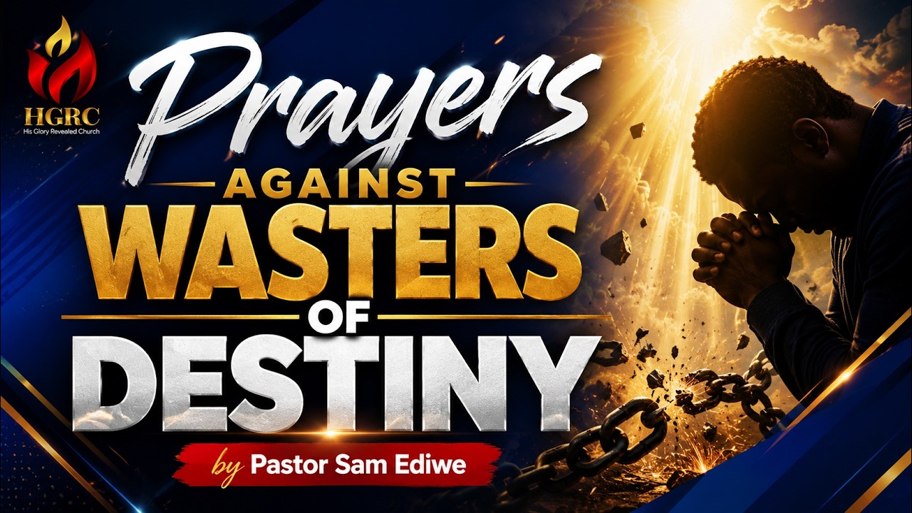 Prayers Against Wasters of Destinies
