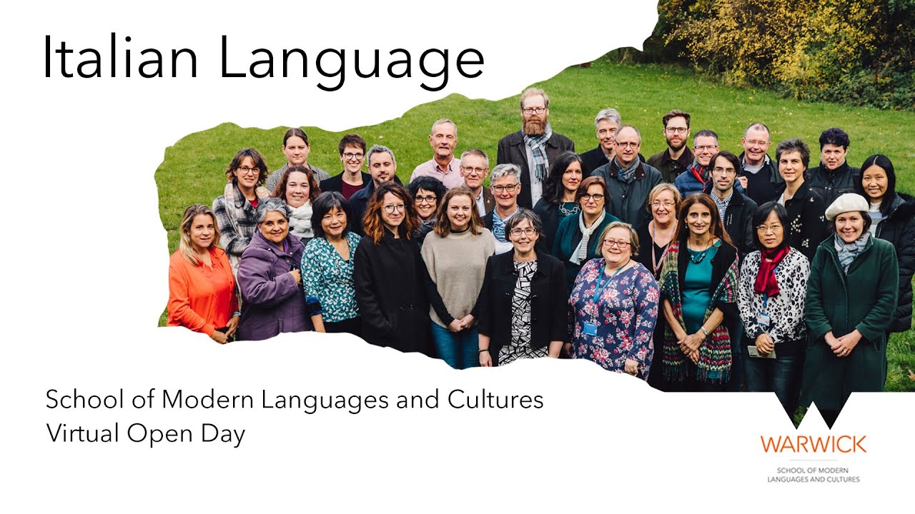 Italian Language - School of Modern Languages and Cultures - University of Warwick