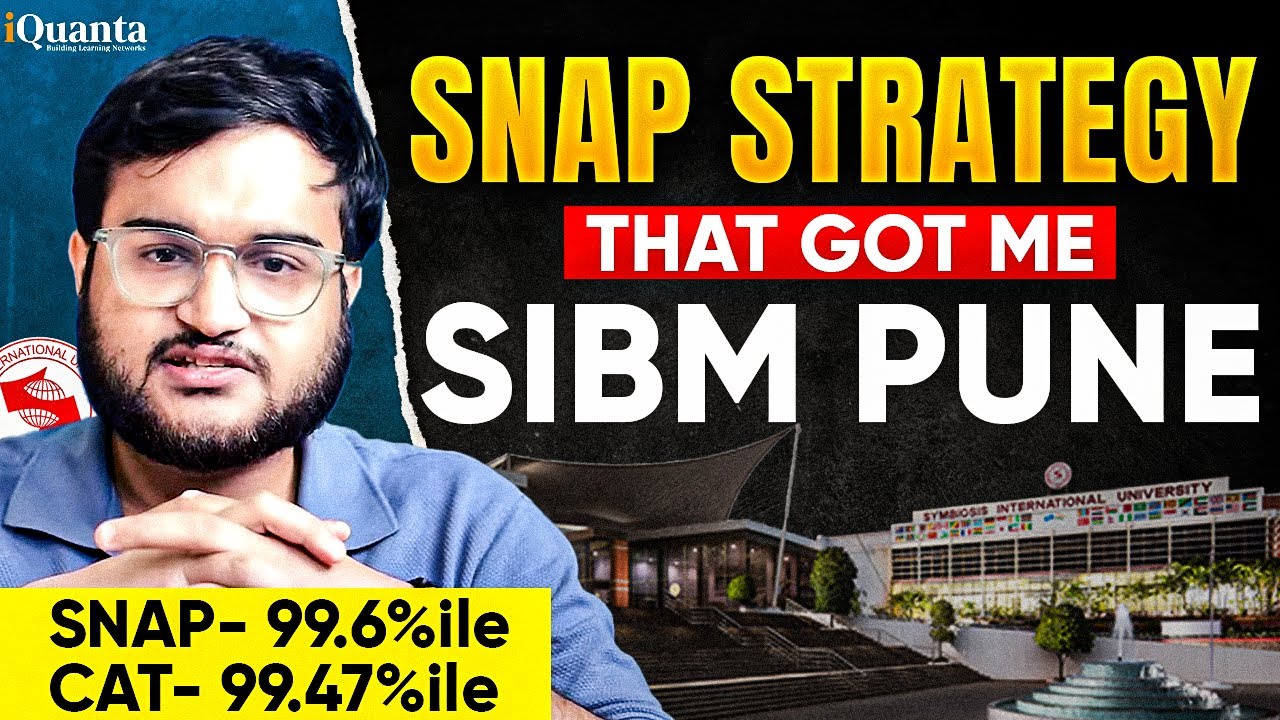 How I Cracked SNAP EXAM | SNAP 2025 Strategy to Get SIBM Pune