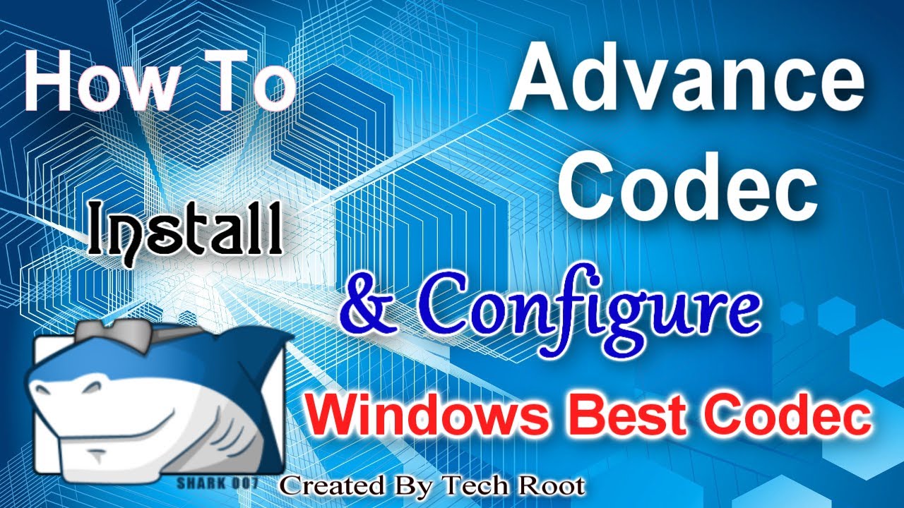Video Decoding Software for Windows, Configure Exact | Advance Codec