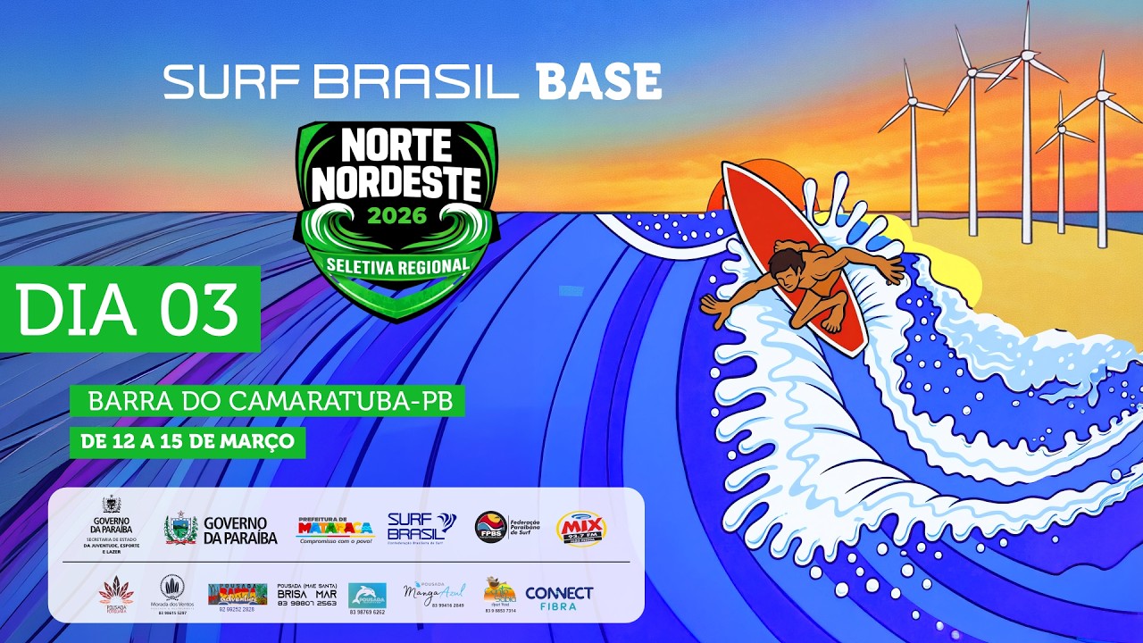 AO VIVO - DIA 03  - SELETIVA REGIONAL SURF BRASIL BASE NORTE E NORDESTE 2026