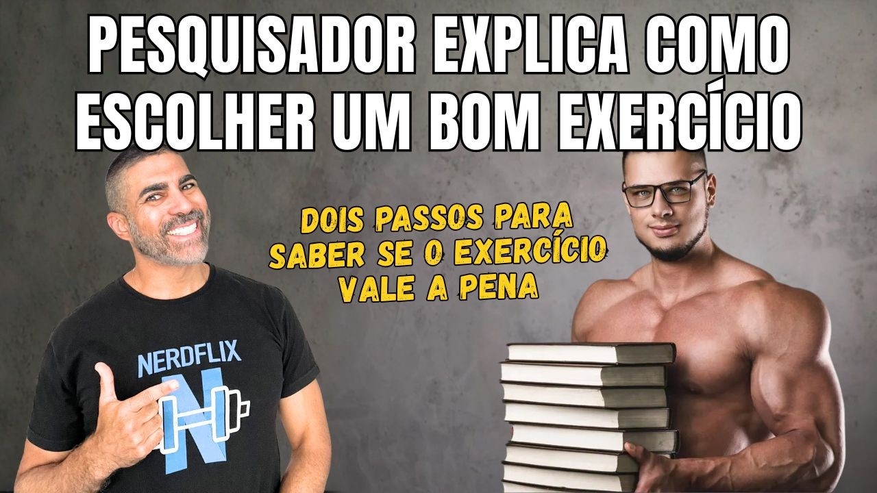 Pesquisador explica como escolher um bom exercício