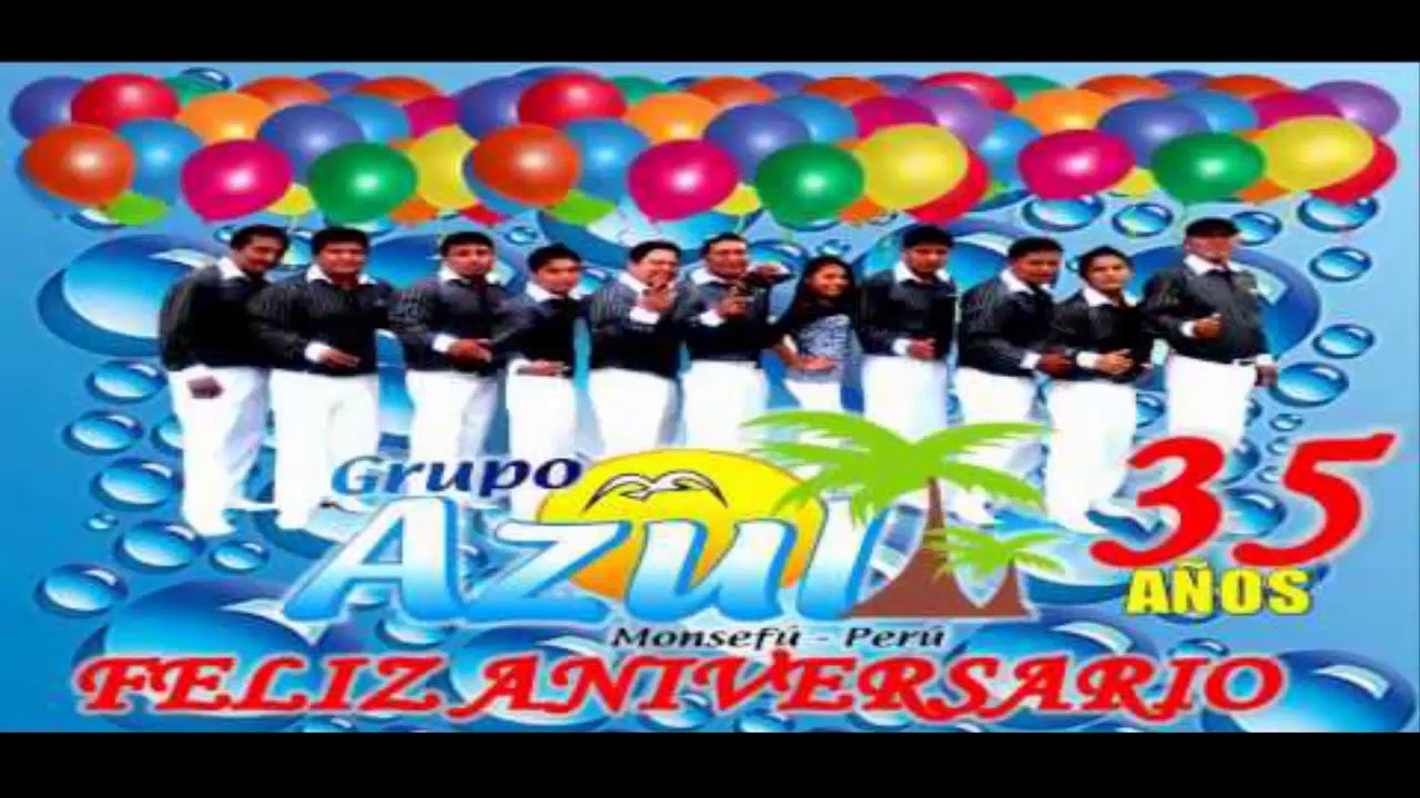 Grupo Azul - Vals de Aniversario, marinera y huayno
