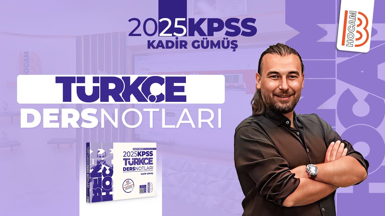 5) KPSS Türkçe - Sözcükte Yapı 2  (İsim Çekim Ekleri) - Kadir Gümüş - 2025