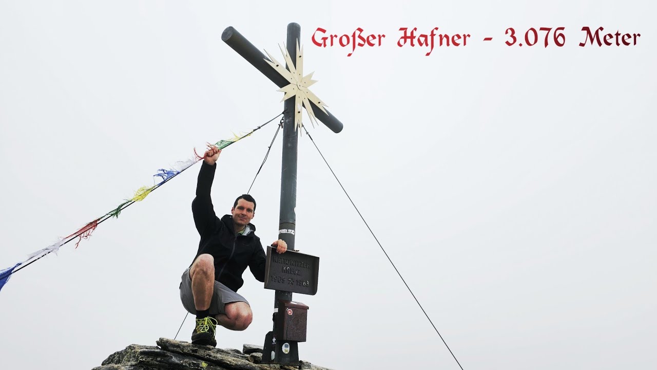 Großer Hafner (3.076 Meter) -  Ein leichter 3000er - Kattowitzerparkplatz Route  - Ankogelgruppe
