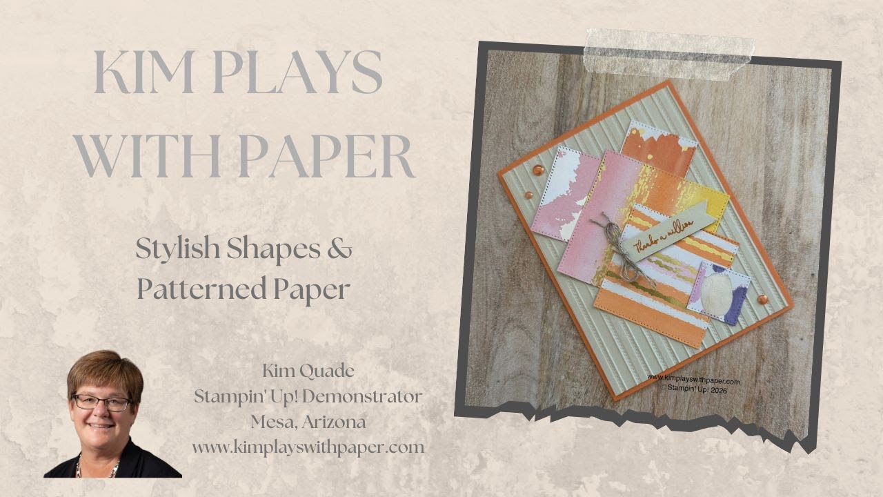 Stampin' Up! Стильные формы и узорчатая бумага