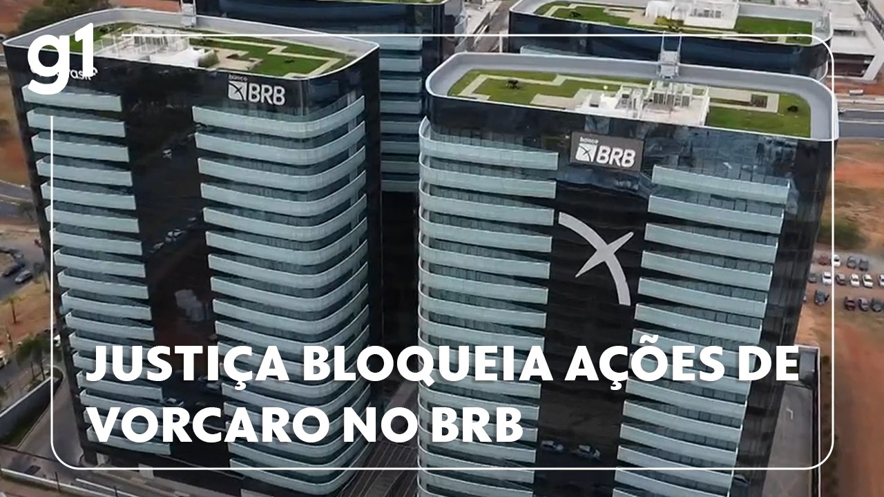 Justiça bloqueia R$ 376,4 milhões em participações acionárias de investigados no BRB