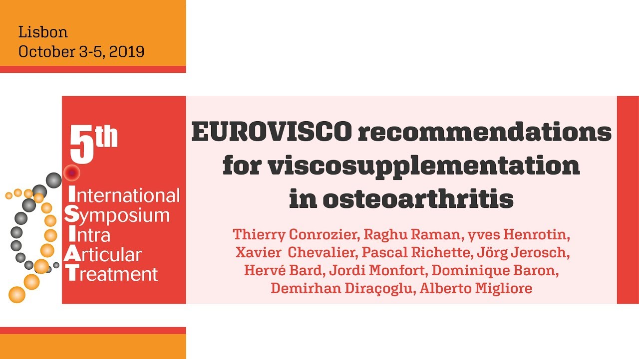 EUROVISCO recommendations for viscosupplementation in osteoarthritis