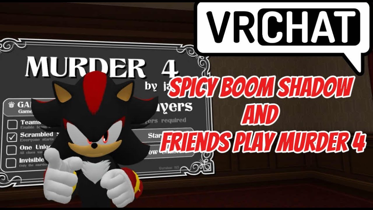 Острый бум, тень и друзья играют в «Убийство 4» | vrchat
