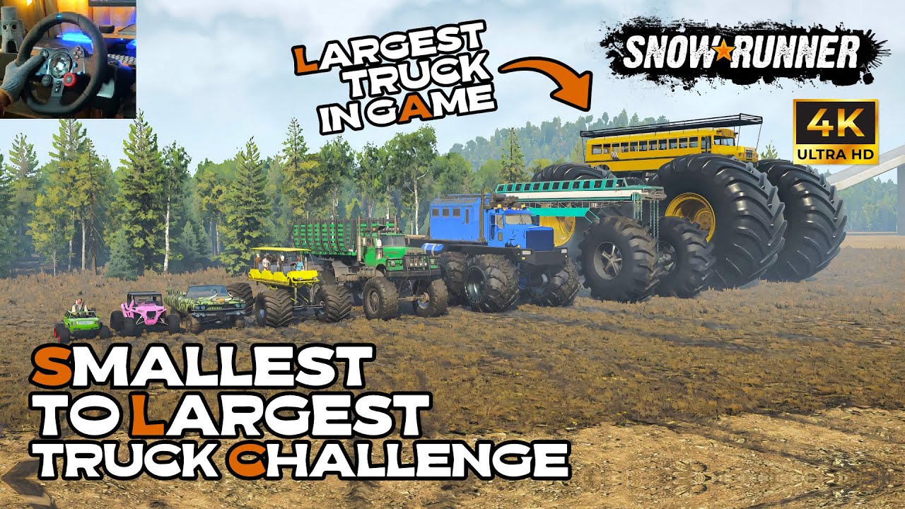 SnowRunner - Smallest to Largest Monster Truck Challenge | Epic Truck Challenge | Logitech G29
