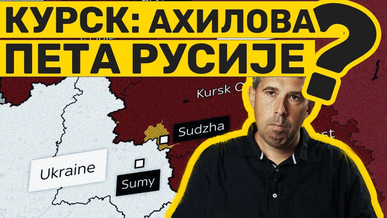 KURSK: AHILOVA peta Rusije?