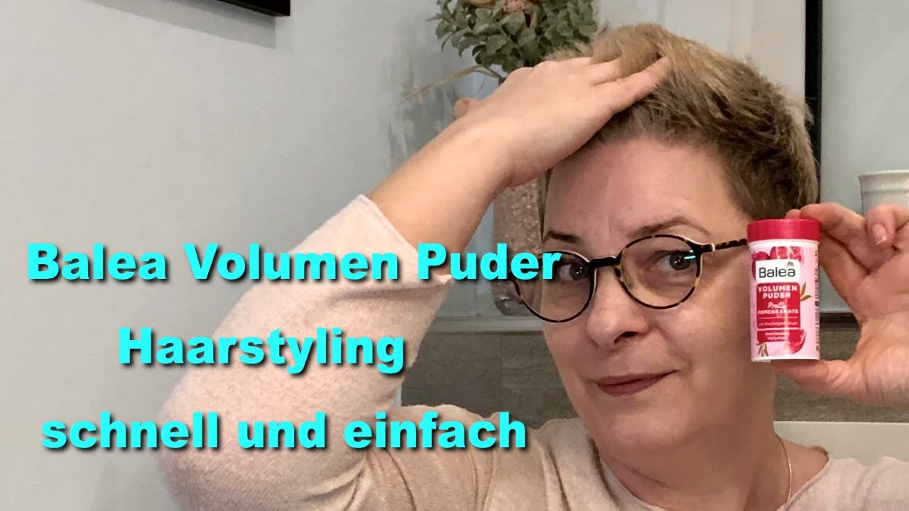 Balea Volumen Puder | Haarstyling schnell und einfach | Anwendung kurze Haare