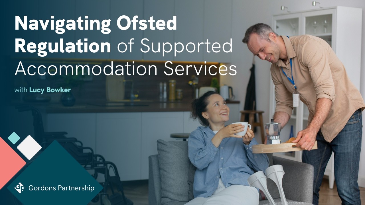 Navigating Ofsted Regulation of Supported Accommodation Services