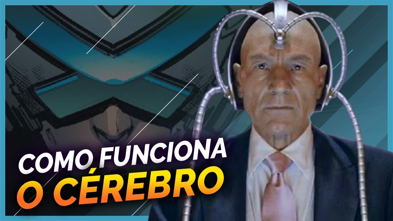 COMO FUNCIONA O CÉREBRO DE CHARLES XAVIER