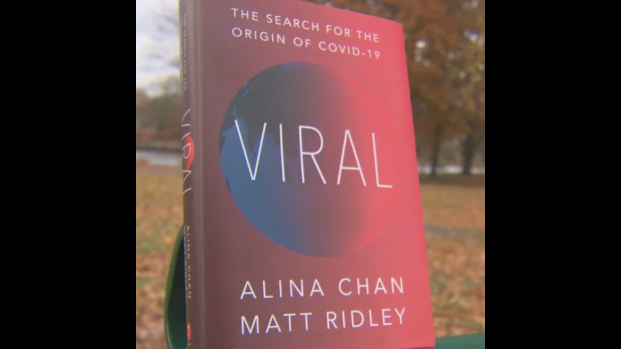 Viral, by Alina Chan and Matt Ridley
