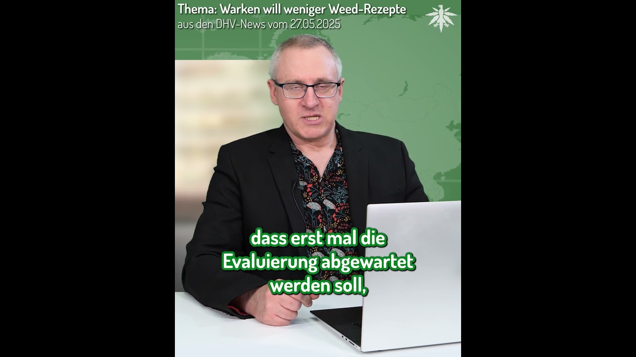 👨&zwj;⚕️ Die neue Gesundheitsministerin will weniger Weed-Rezepte | Clip aus den DHV-News vom 27.05.25