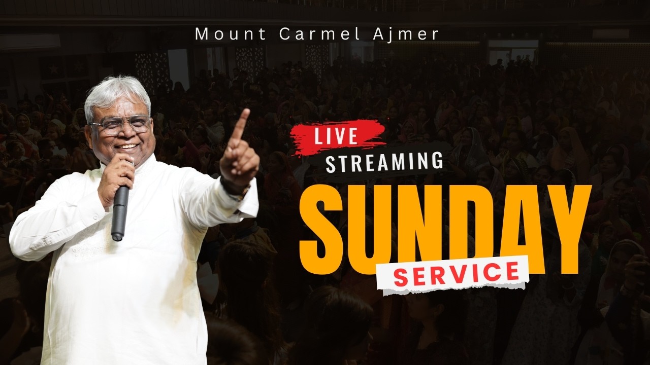 Sunday Worship || Mount Carmel Ajmer || Mar 15, 2026