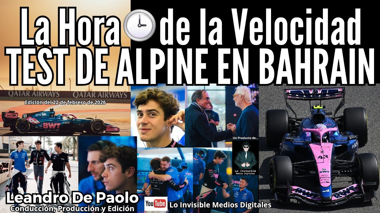 LA HORA 🕒 DE LA VELOCIDAD -TEST DE #ALPINE EN #BAHRAIN - 22 de febrero de 2026 #F1 #Formula1