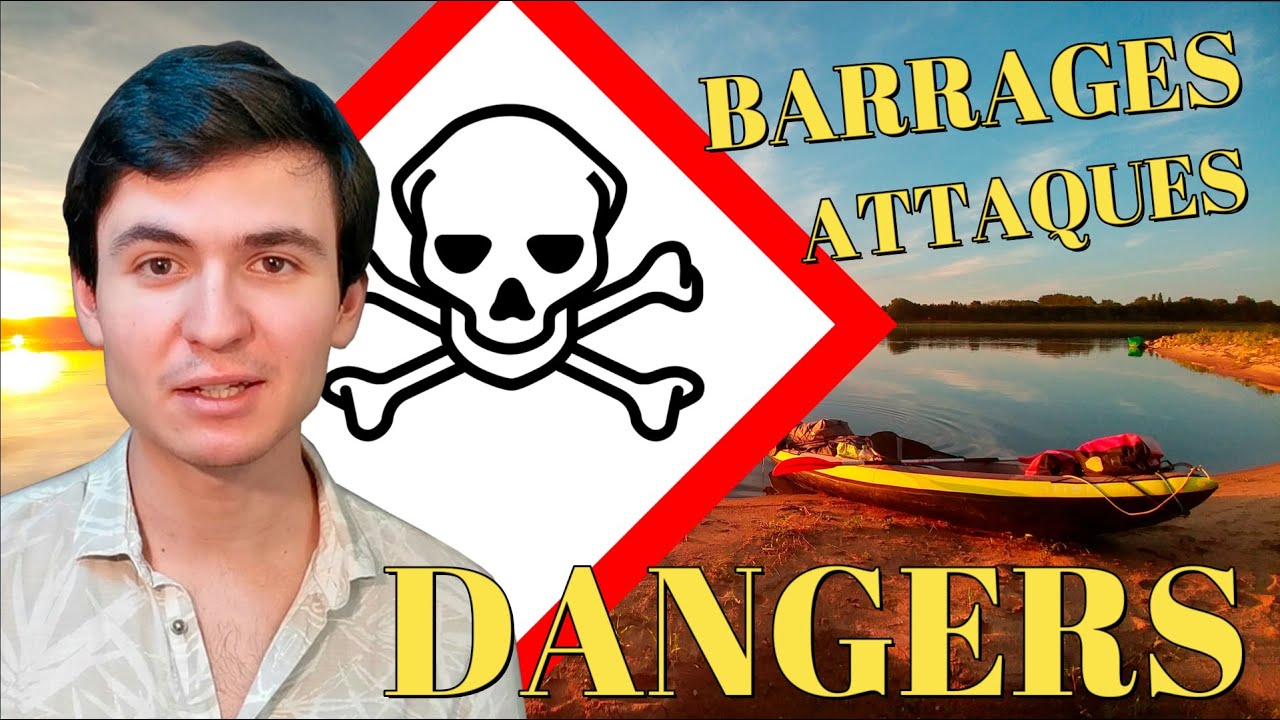 8 DANGERS lors d'une RANDO en KAYAK - (A regarder absolument avant de descendre une rivière !)
