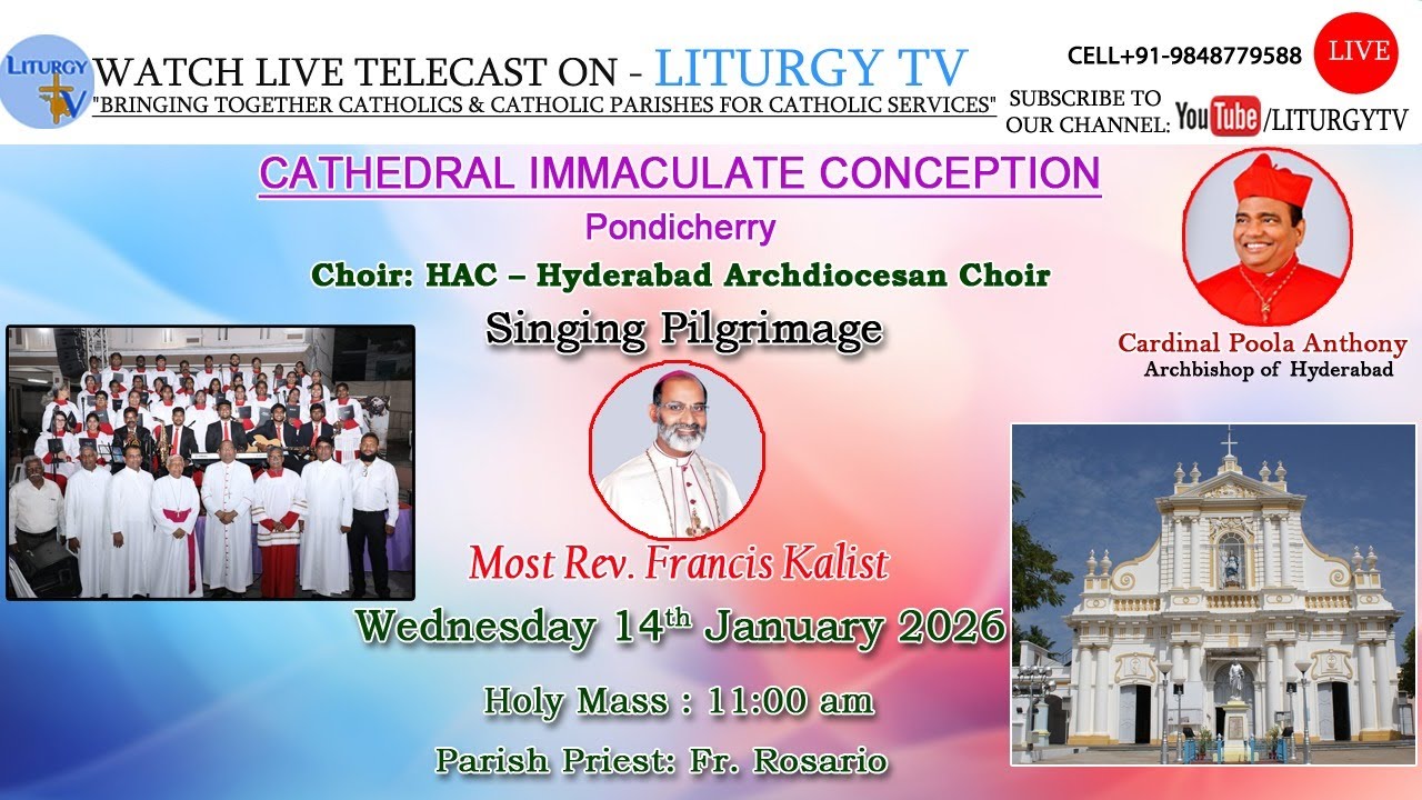 Most Rev. Francis Kalist | Singing Pilgrimage | CATHEDRAL–IMMACULATE CONCEPTION Pondicherry |14-1-26