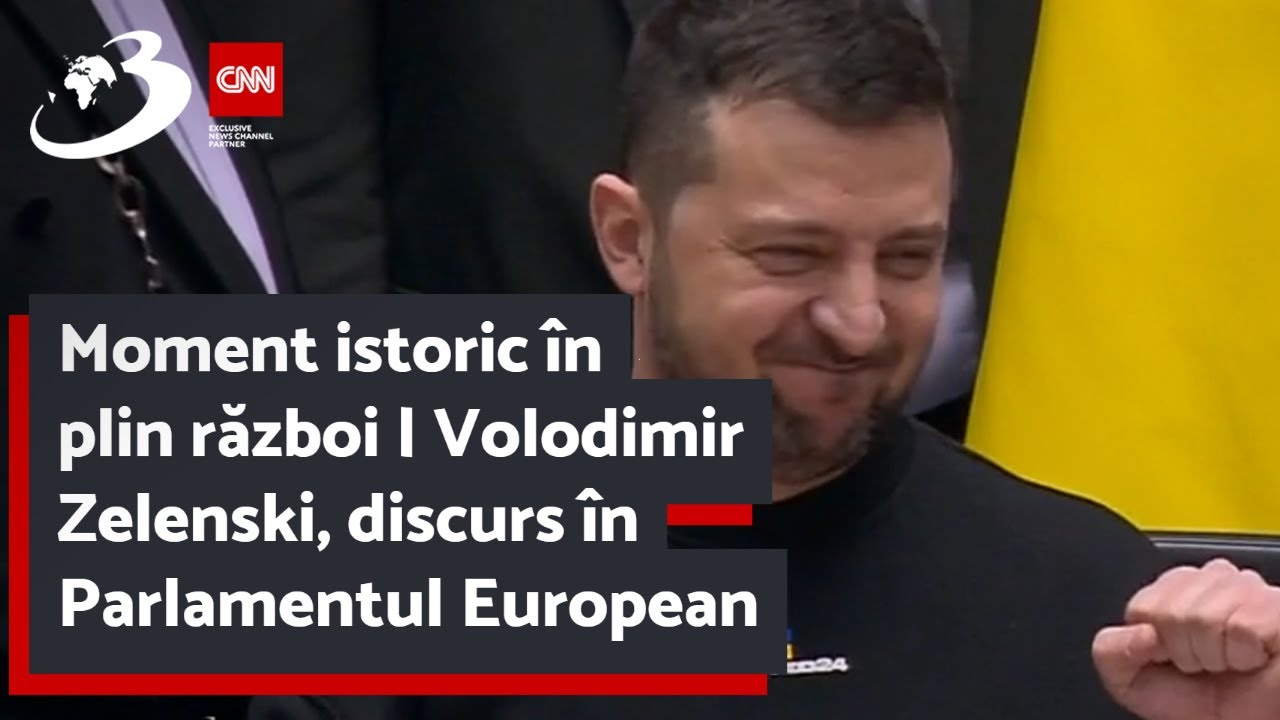 Moment istoric &icirc;n plin război | Volodimir Zelenski, discurs &icirc;n Parlamentul European