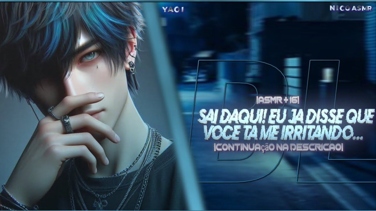 [ASMR] Namorado bravo com você... [YAOI]