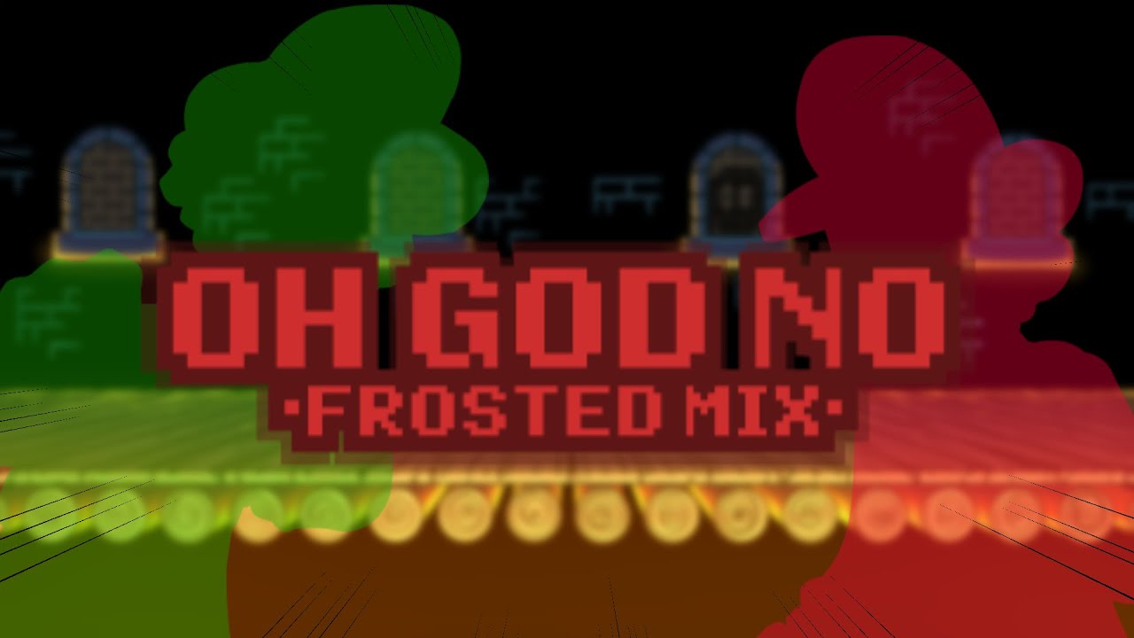 | OH GOD NO \ \ FROSTED MIX |