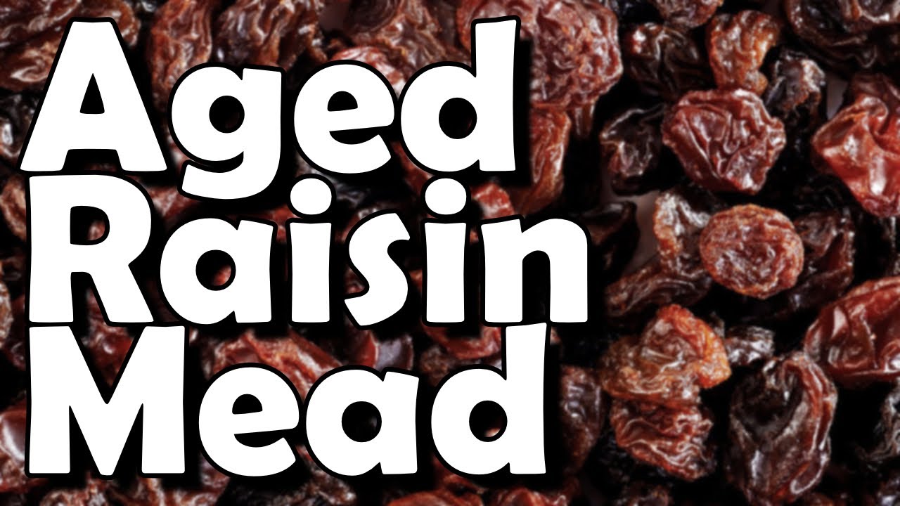 Raisin Mead - Aged ONE year