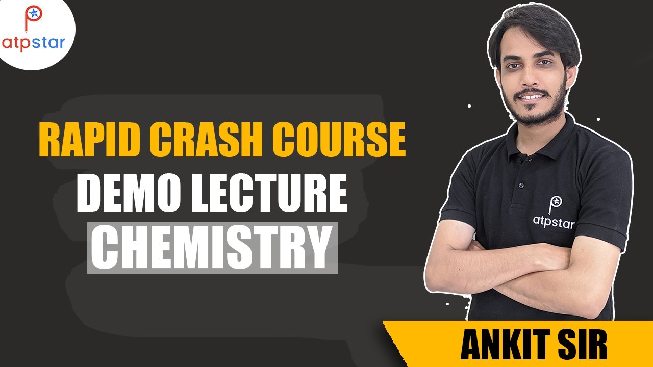 JEE advanced 2020 crash course| Demo Lecture | Chemistry | ATP STAR | Ankit Chouksey Sir