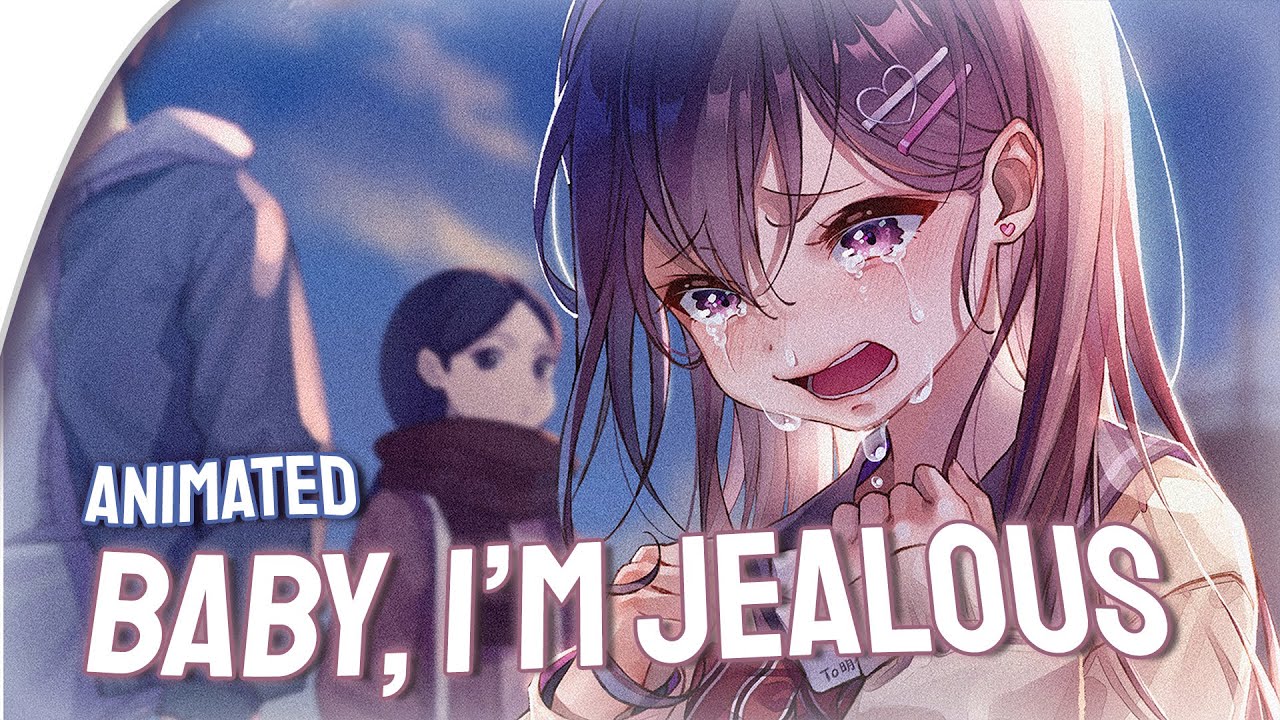 Nightcore - Baby, I'm Jealous (Bebe Rexha ft. Doja Cat) || Lyrics