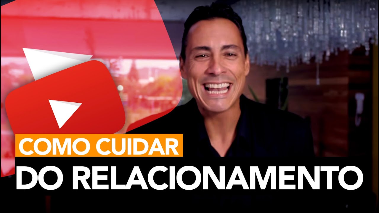 71- Como Cuidar do Seu Relacionamento | Rodrigo Cardoso