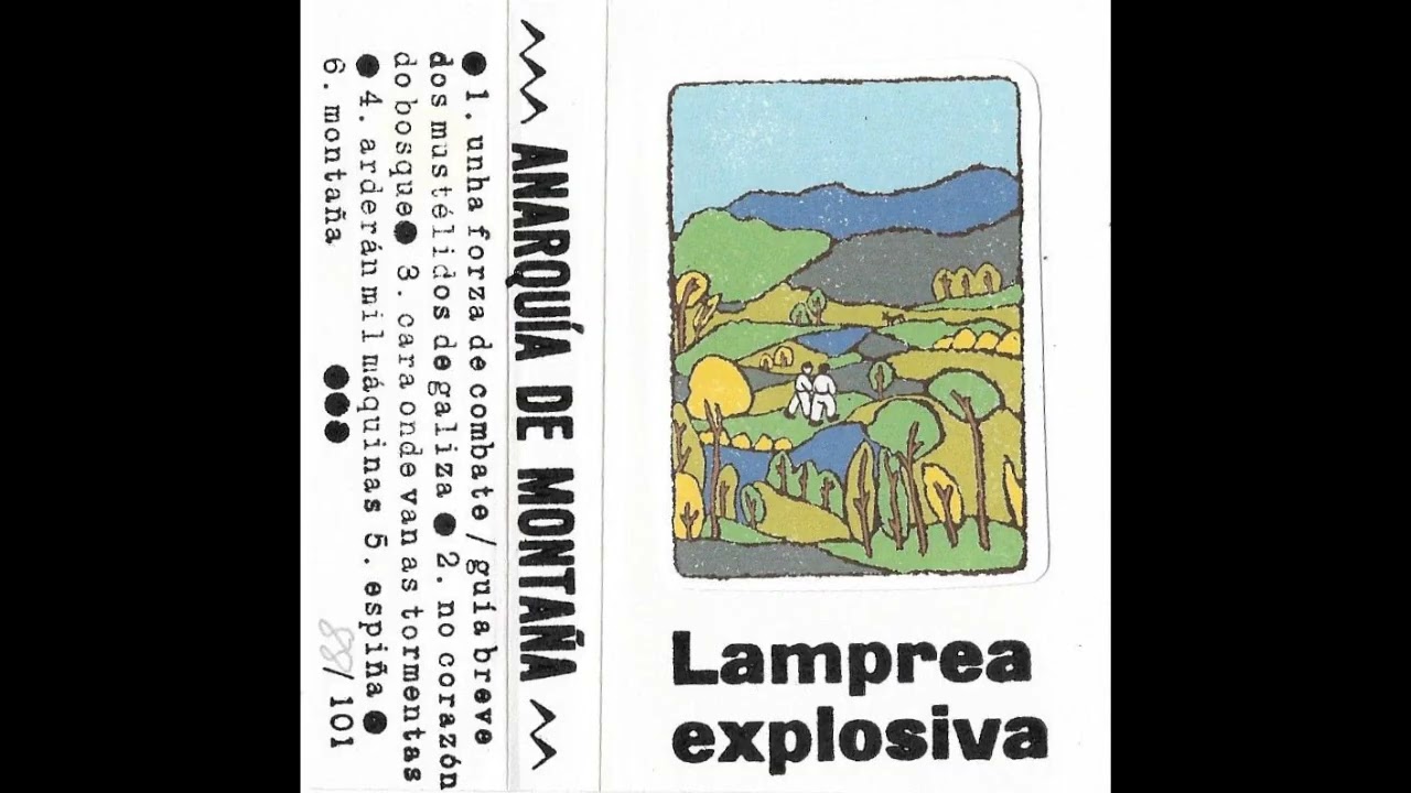 Lamprea Explosiva - Anarquía De Montaña (Full tape 2025)