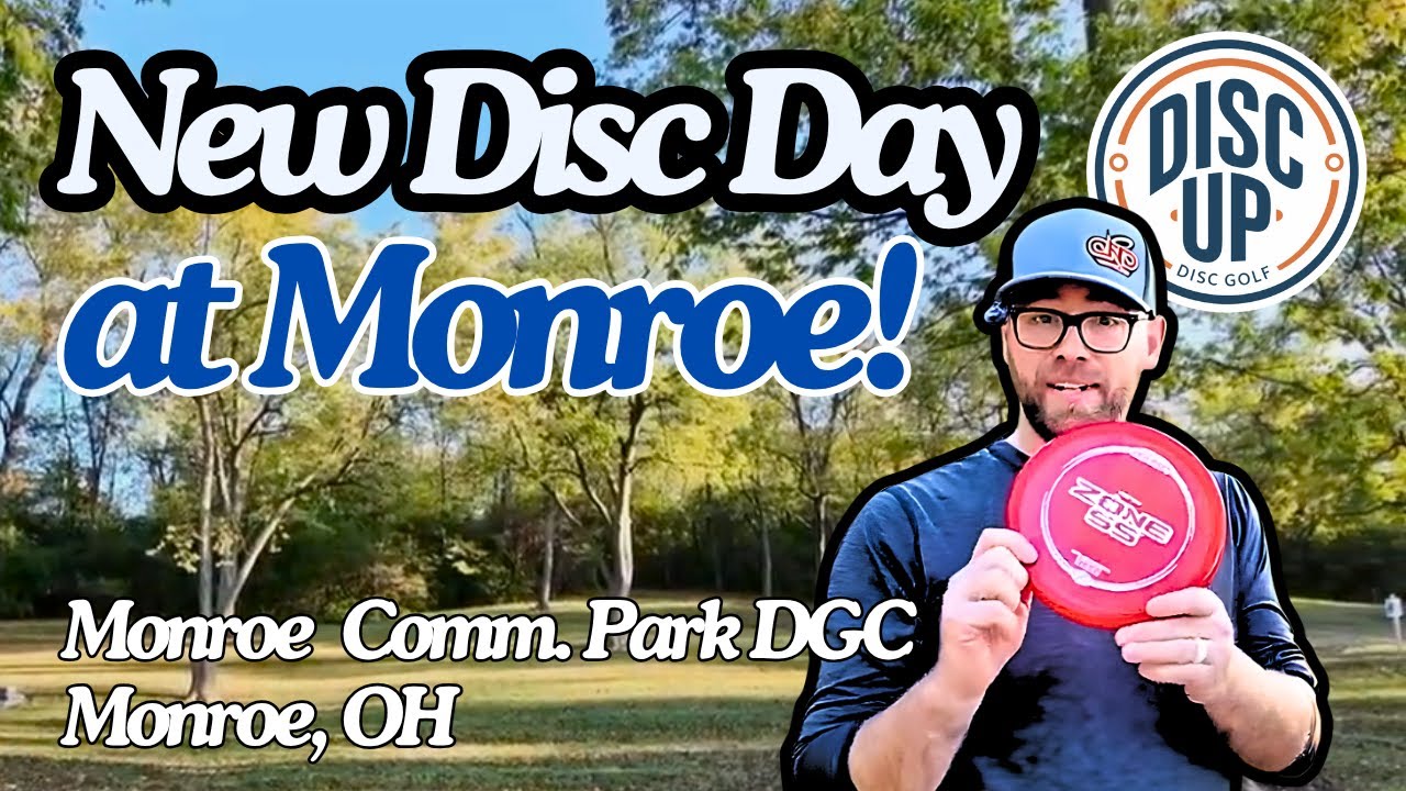 New Disc Day! Disc Golf at Monroe Community Park DGC in Monroe. OH