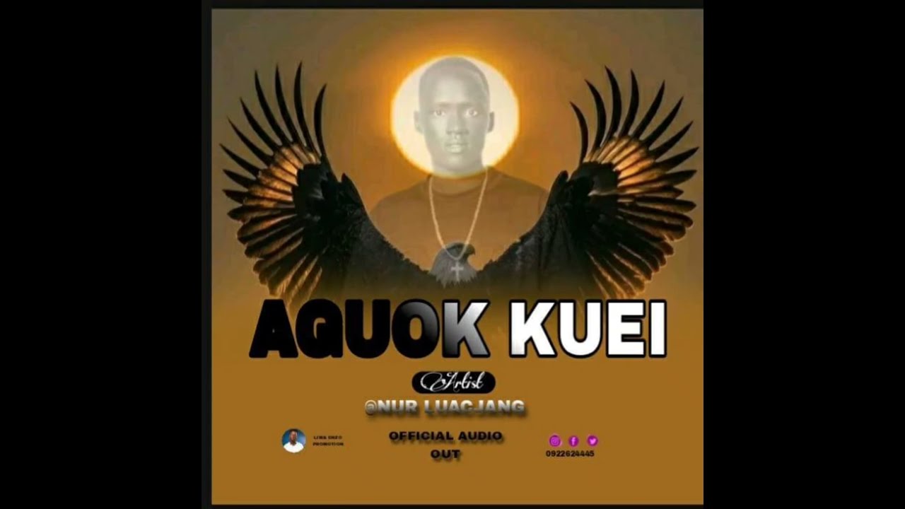 AGUOK KUEIDIT 🦅BY NUR LUACJANG -OFFICIAL_ AUDIO-2024-MUSIC#viralvideo