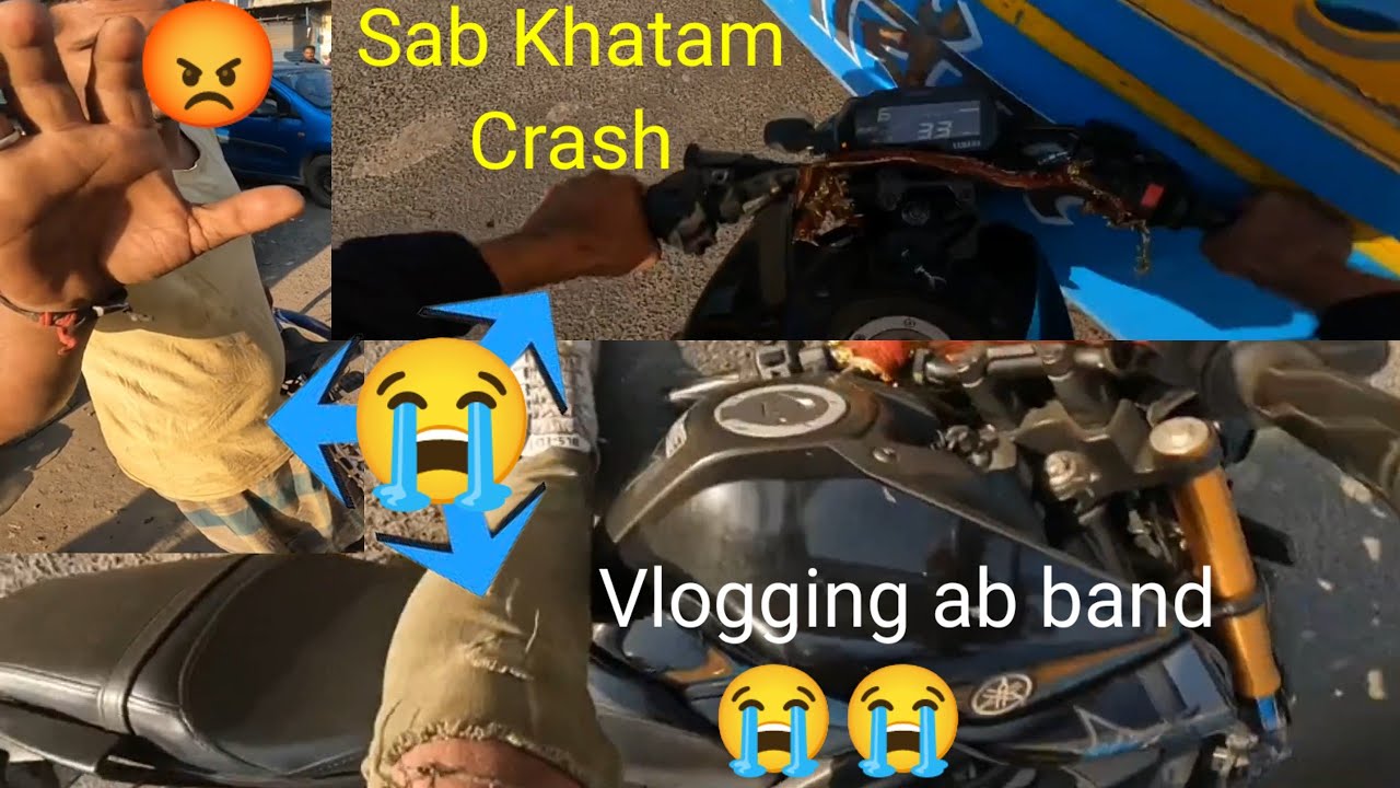 MT-15 LIVE accident 😰 Cra#H💔 || sab Khatham 🥵 socha ne tha aisa hoga mere sath😭