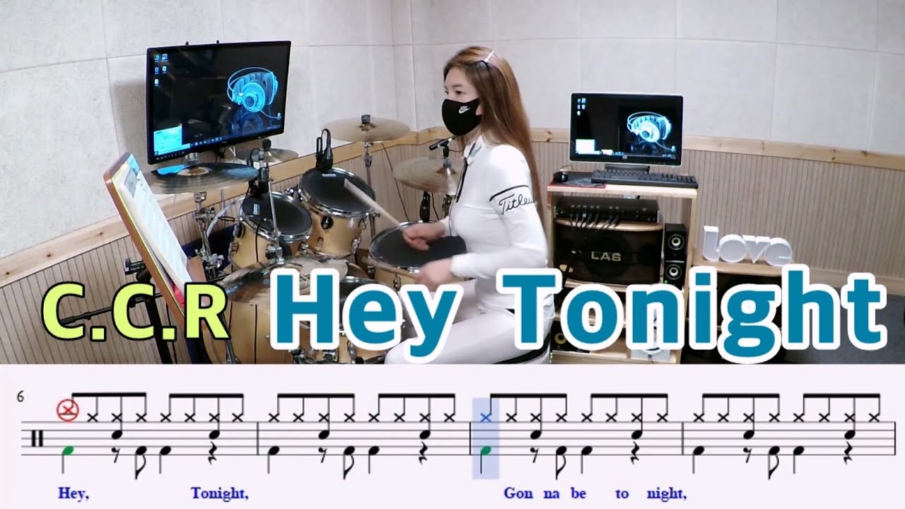 Hey Tonight-C.C.R[질주드럼/드럼악보] 박미라