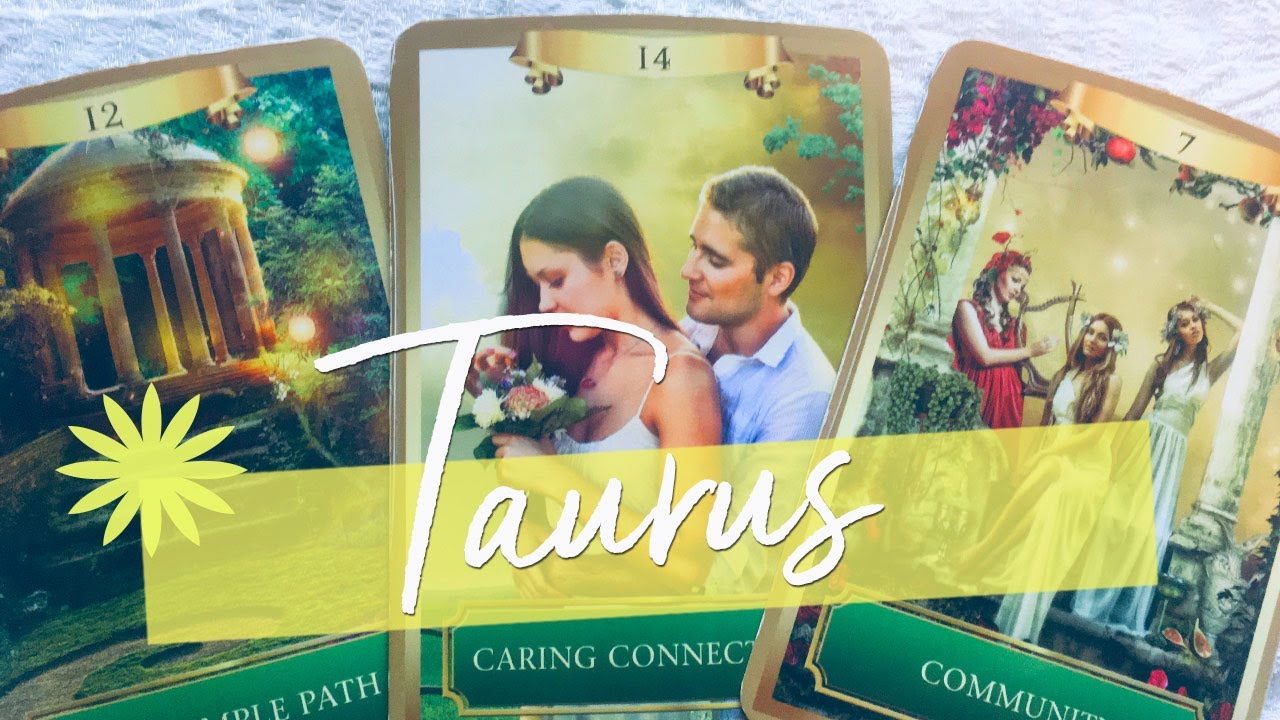 TAURUS - A OPPORTUNITY FOR A NEW START.
