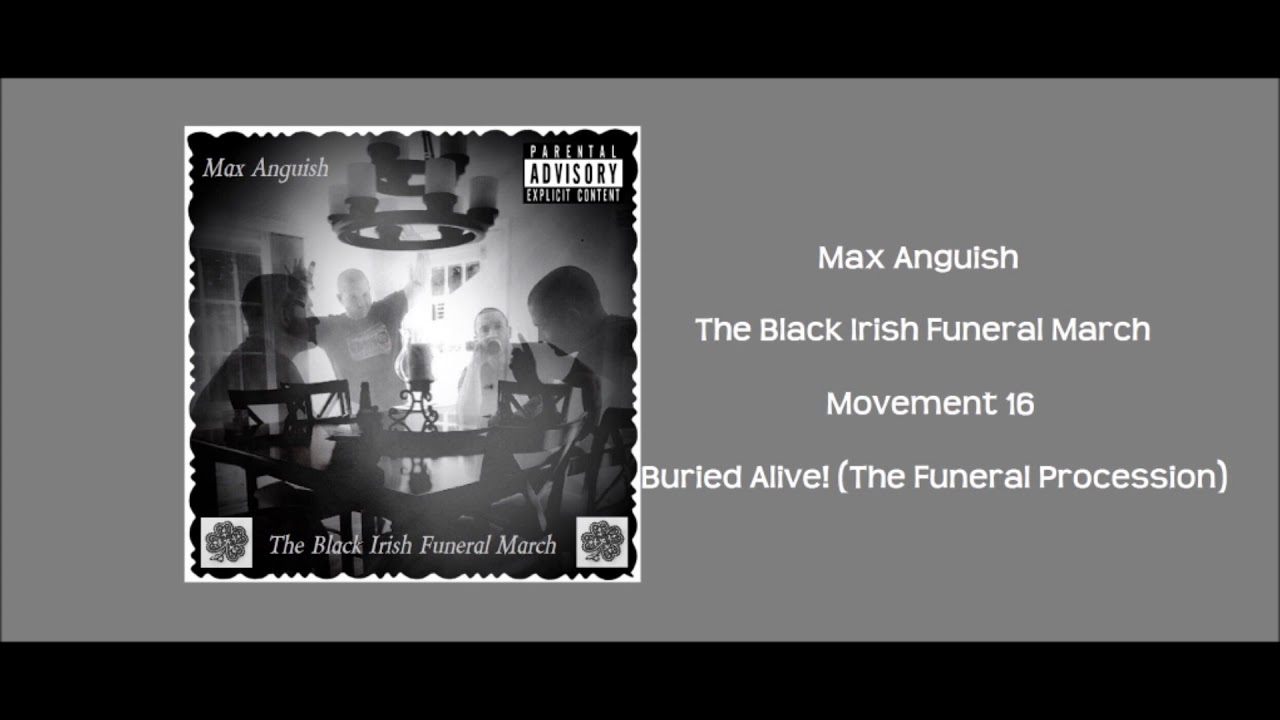 Buried Alive! (The Funeral Procession)