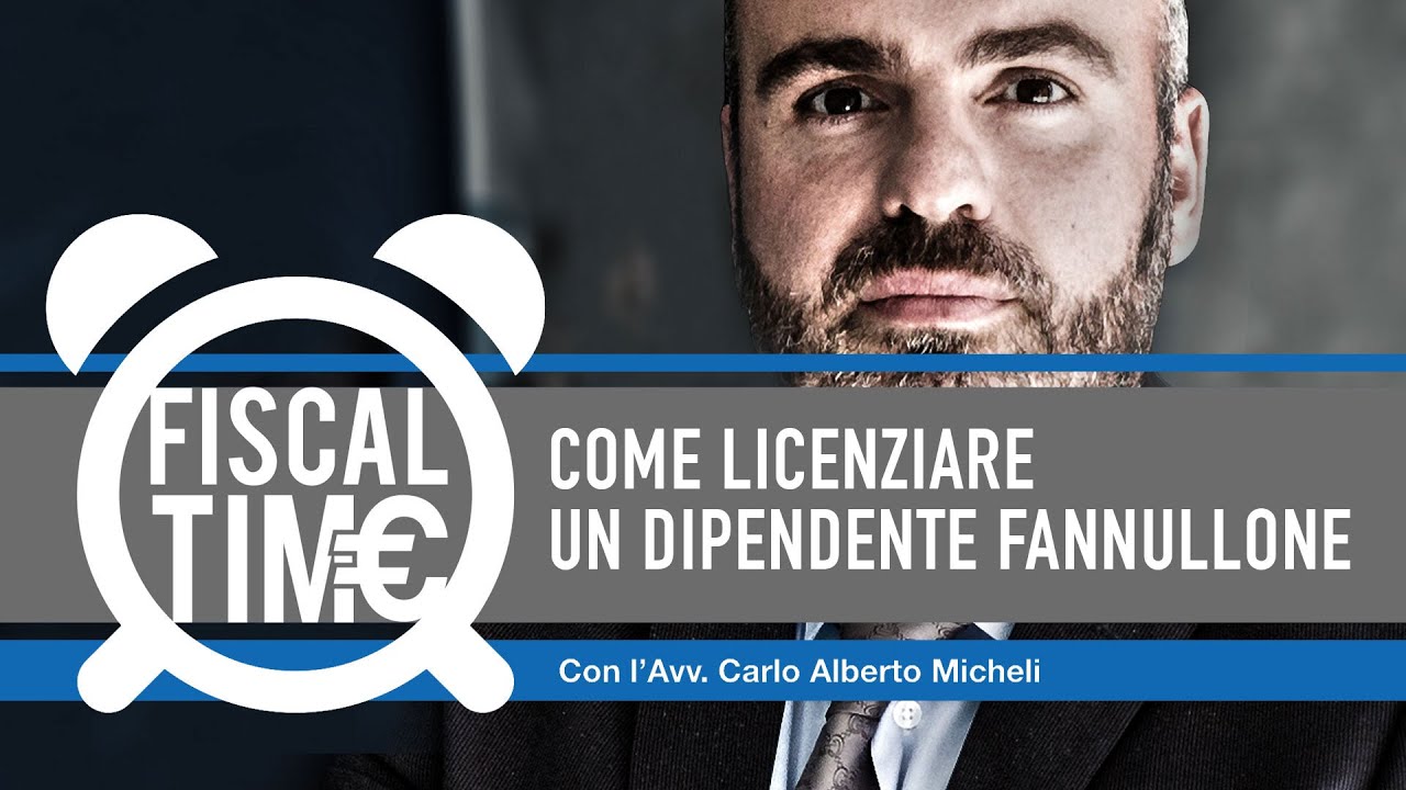 COME LICENZIARE IL DIPENDENTE FANNULLONE