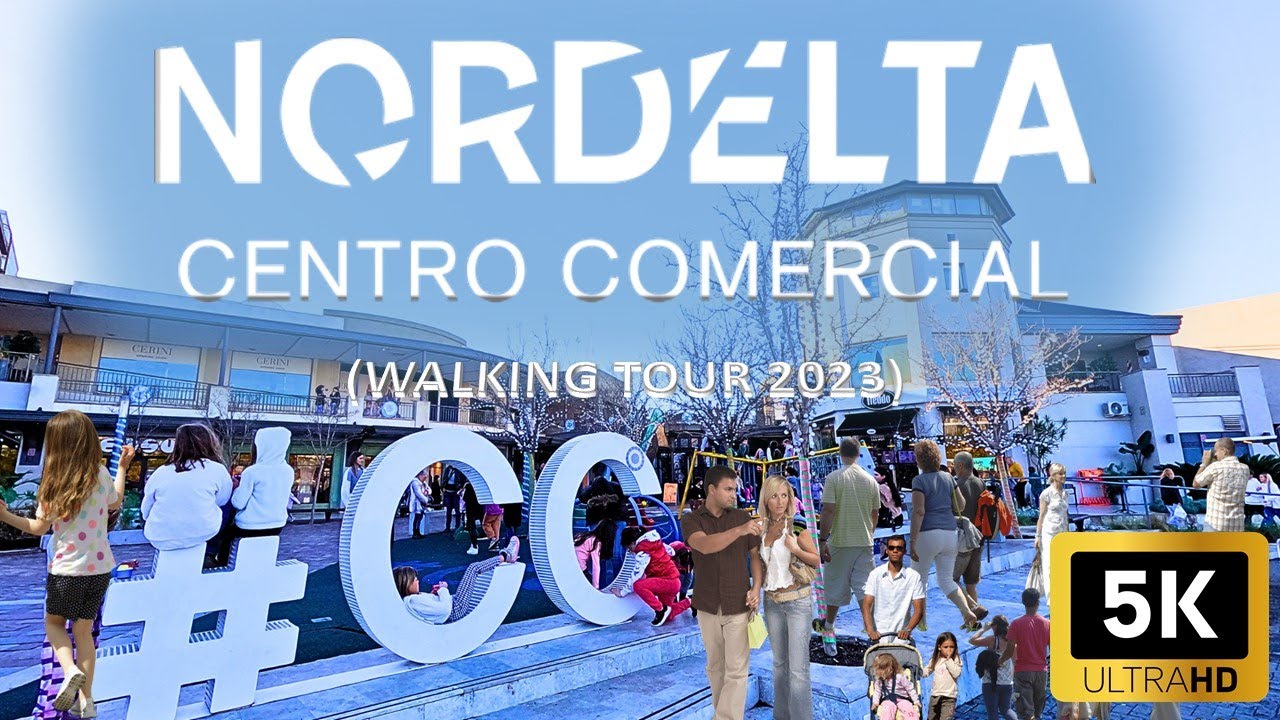 【5K】Recorriendo Nordelta Centro Comercial, Paseo Walking Tour 2023, Tigre Buenos Aires | ARGENTINA