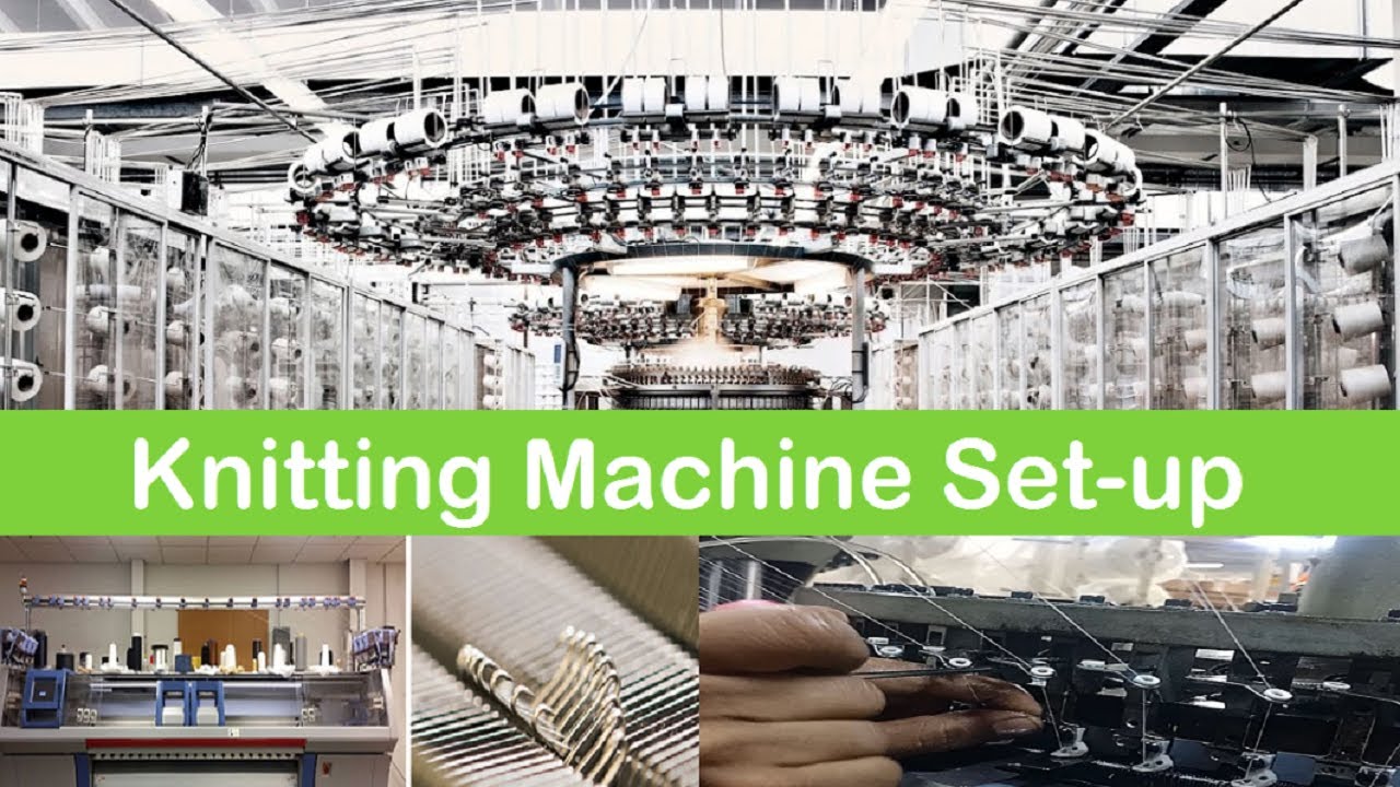 How to Setup Circular Knitting Machine, Circular Knitting Process Design (Knit Fabric)@TextileTV